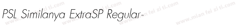 PSL Similanya ExtraSP Regular字体转换